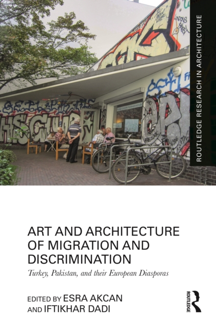 Art and Architecture of Migration and Discrimination