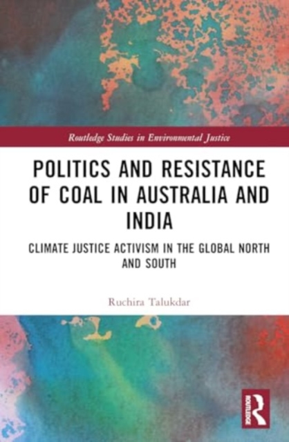 Politics and Resistance of Coal in Australia and India