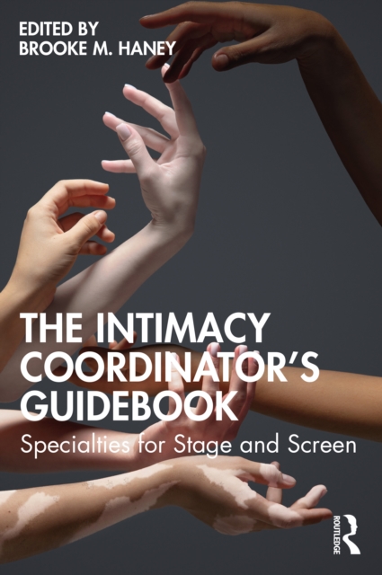 The Intimacy Coordinator's Guidebook