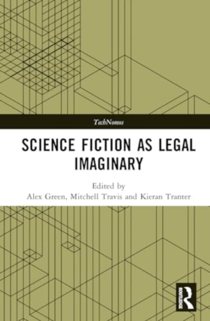 Science Fiction as Legal Imaginary