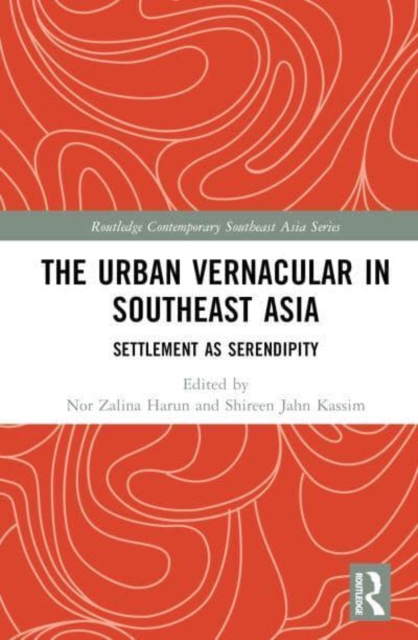 Urban Vernacular in Southeast Asia