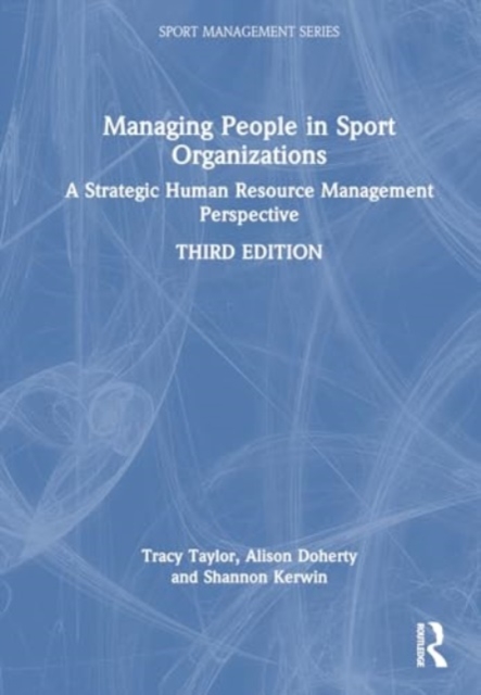 Managing People in Sport Organizations