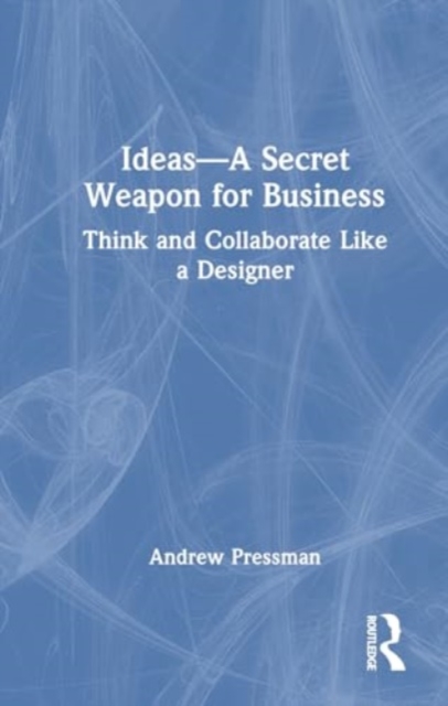 IDEAS—A Secret Weapon for Business