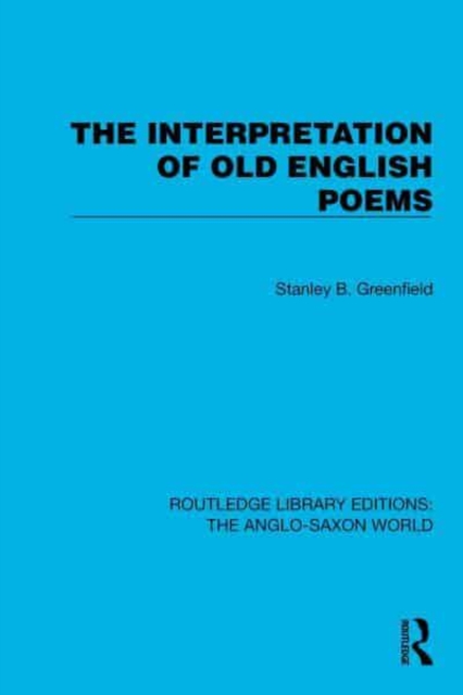 Interpretation of Old English Poems