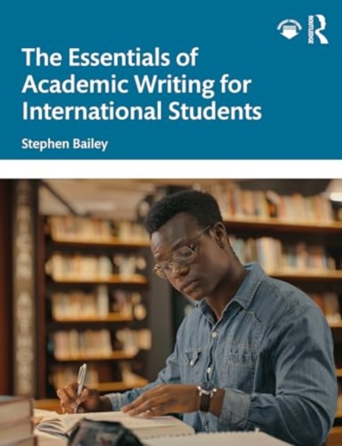 Essentials of Academic Writing for International Students