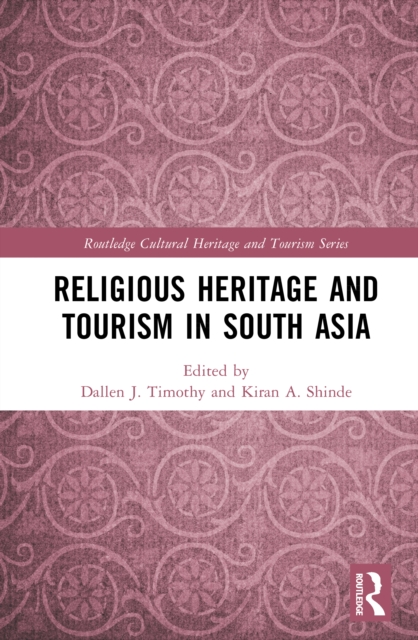 Religious Heritage and Tourism in South Asia