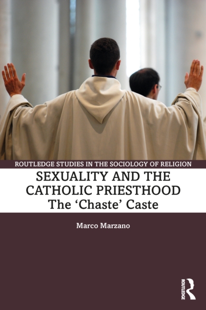 Sexuality and the Catholic Priesthood