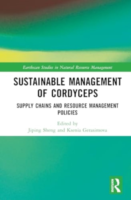 Sustainable Management of Cordyceps