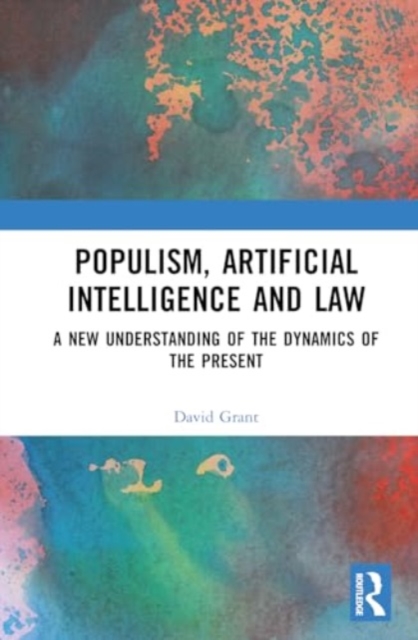 Populism, Artificial Intelligence and Law