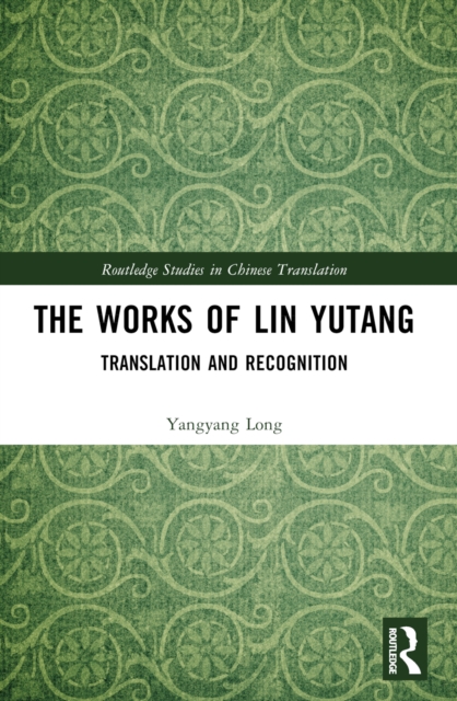 The Works of Lin Yutang