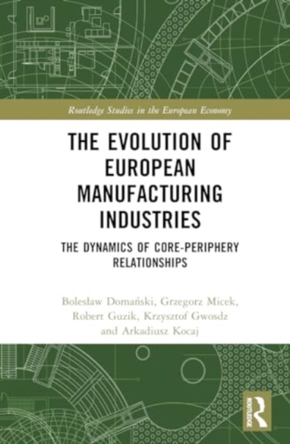 Evolution of European Manufacturing Industries
