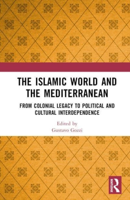 Islamic World and the Mediterranean