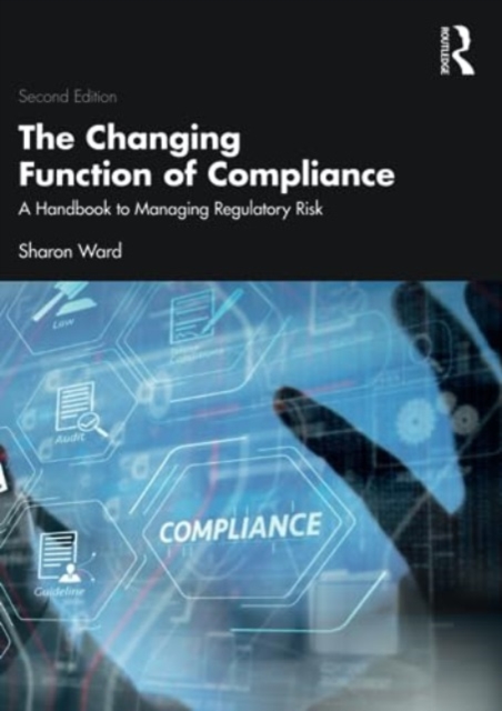 The Changing Function of Compliance