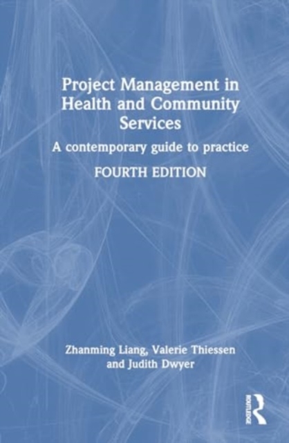 Project Management in Health and Community Services