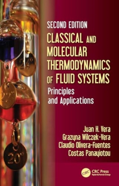 Classical and Molecular Thermodynamics of Fluid Systems