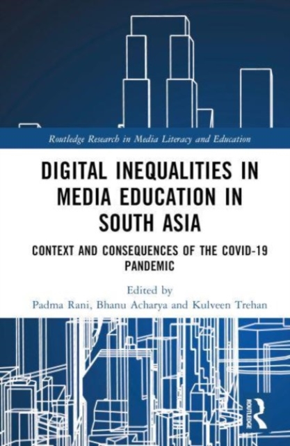 Digital Inequalities in Media Education in South Asia