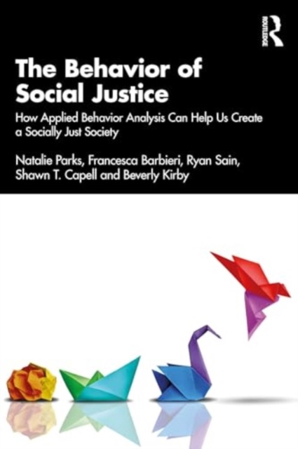 Behavior of Social Justice