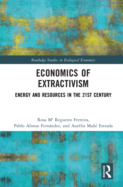 Economics of Extractivism