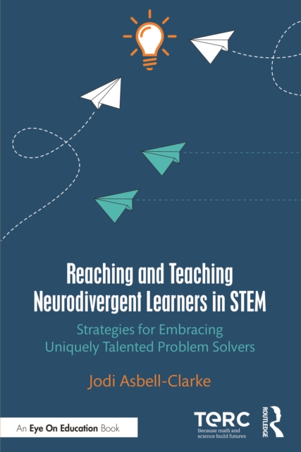 Reaching and Teaching Neurodivergent Learners in STEM