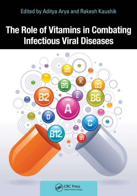 The Role of Vitamins in Combating Infectious Viral Diseases