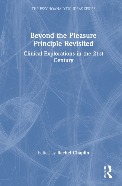 Beyond the Pleasure Principle Revisited
