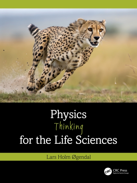 Physics Thinking for the Life Sciences