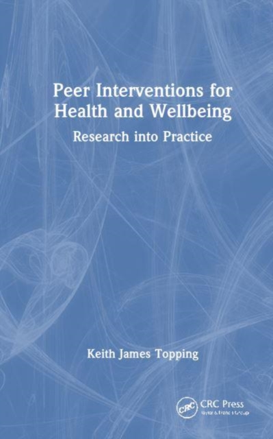 Peer Interventions for Health and Wellbeing