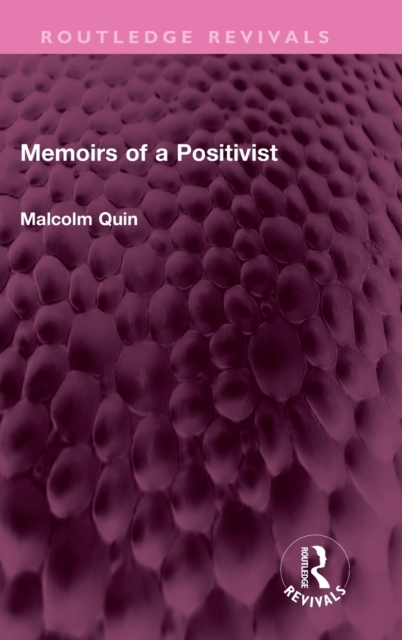 Memoirs of a Positivist