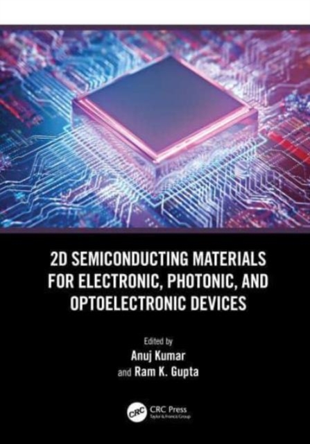 2D Semiconducting Materials for Electronic, Photonic, and Optoelectronic Devices