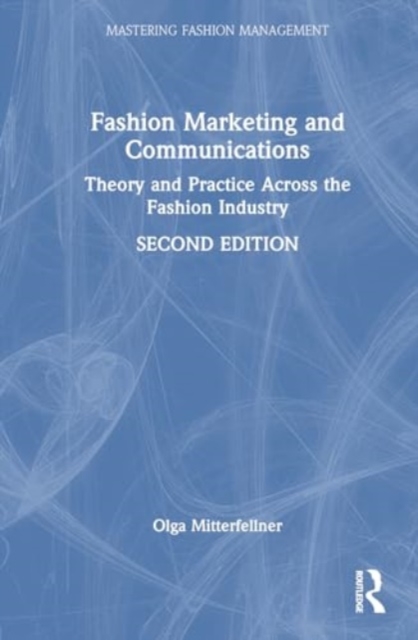 Fashion Marketing and Communications