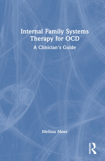 Internal Family Systems Therapy for OCD