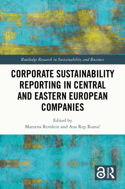 Corporate Sustainability Reporting in Central and Eastern European Companies
