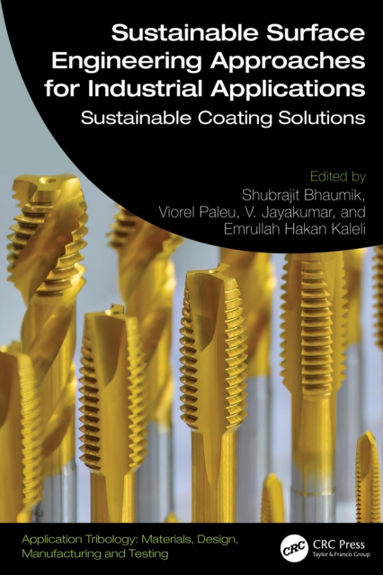 Sustainable Surface Engineering Approaches for Industrial Applications