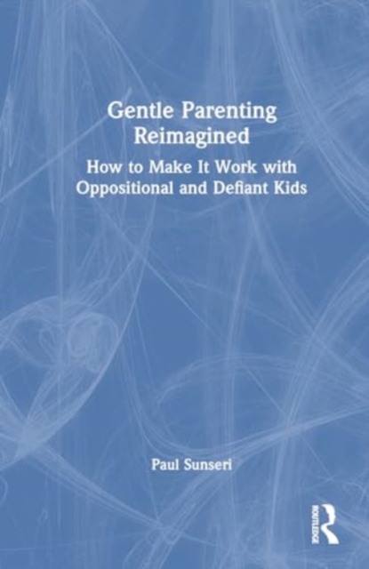 Gentle Parenting Reimagined