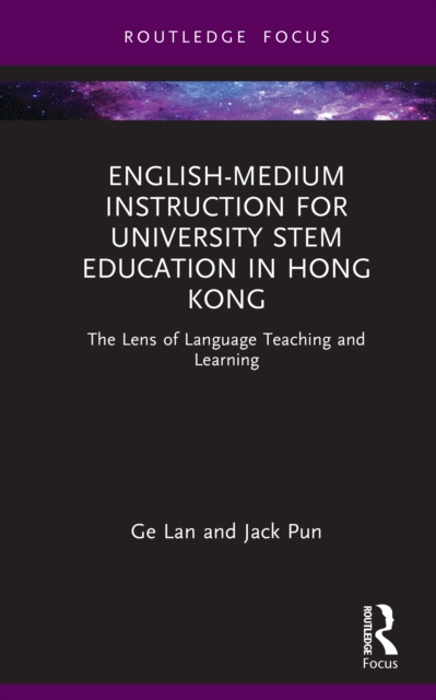 English-medium Instruction for University STEM Education in Hong Kong