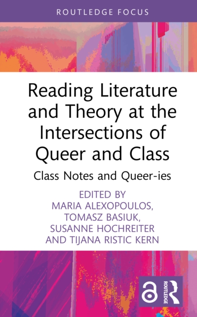 Reading Literature and Theory at the Intersections of Queer and Class