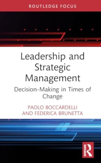 Leadership and Strategic Management