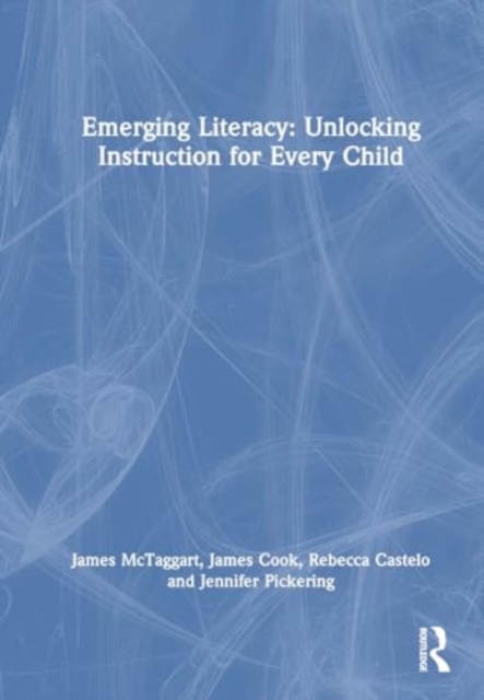 Emerging Literacy: Unlocking Instruction for Every Child