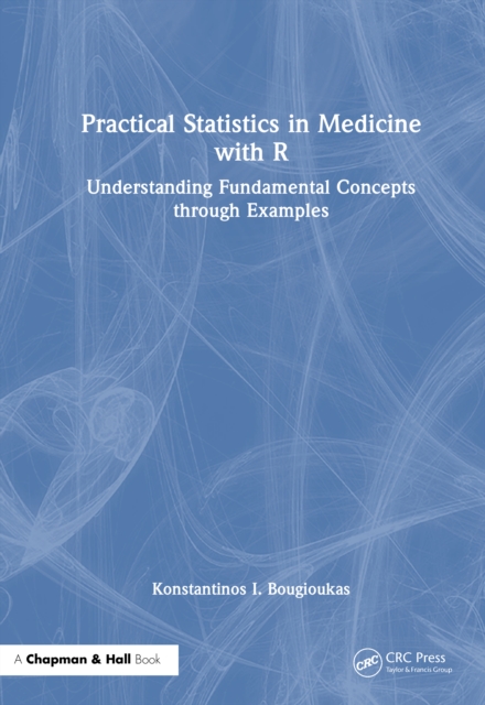 Practical Statistics in Medicine with R