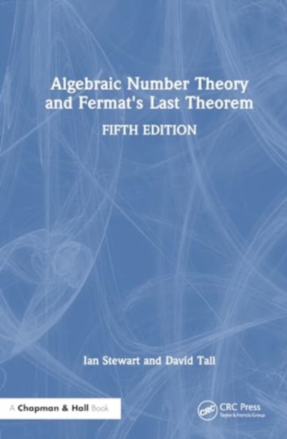 Algebraic Number Theory and Fermat's Last Theorem