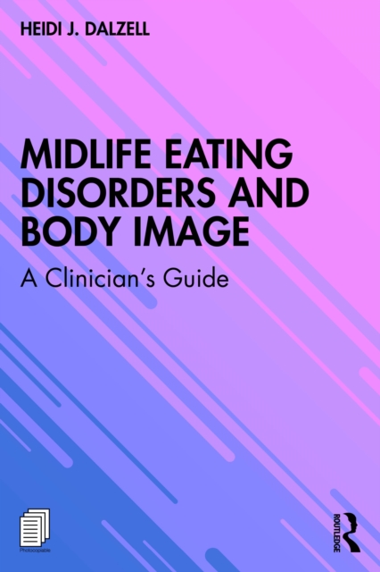 Midlife Eating Disorders and Body Image