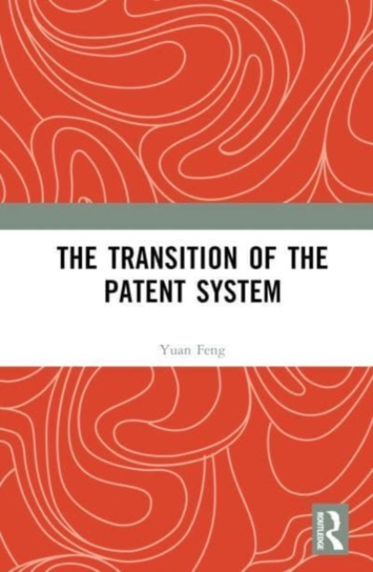 Transition of the Patent System