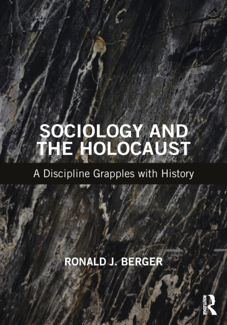 Sociology and the Holocaust