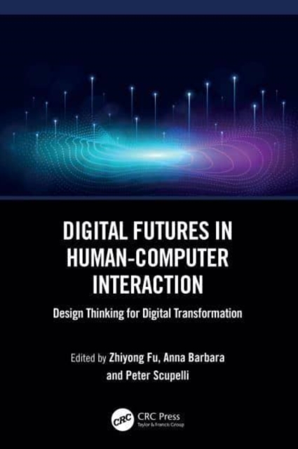 Digital Futures in Human-Computer Interaction