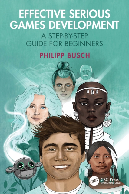 Effective Serious Games Development