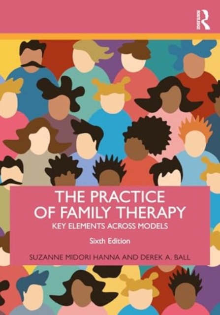 Practice of Family Therapy