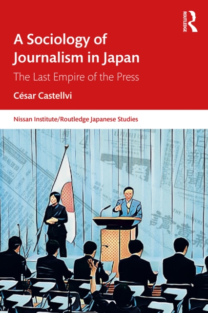 A Sociology of Journalism in Japan