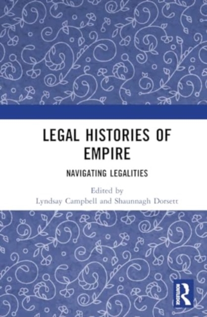 Legal Histories of Empire