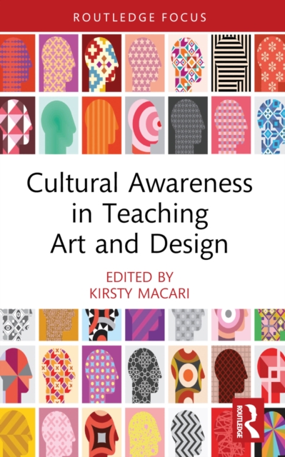 Cultural Awareness in Teaching Art and Design