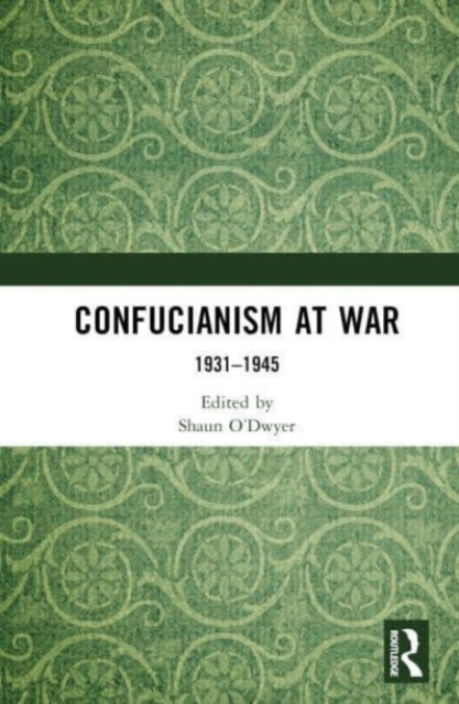 Confucianism at War